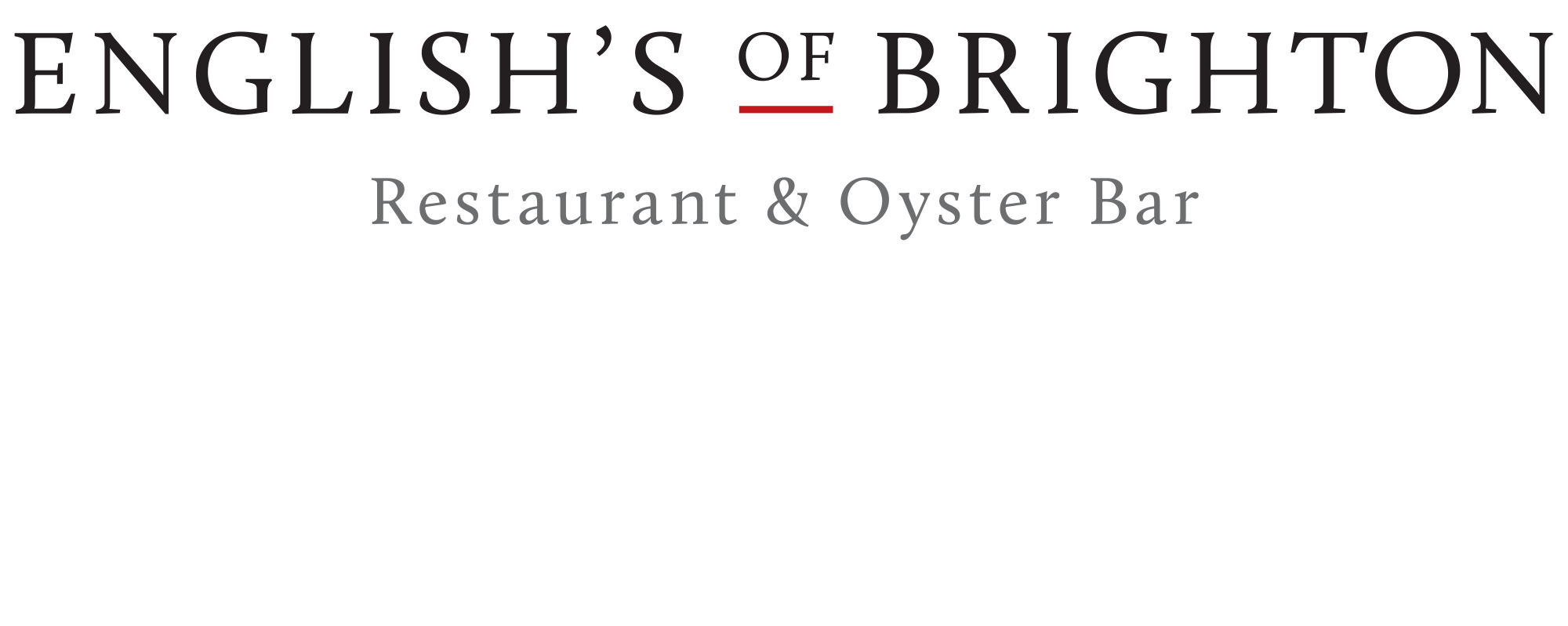 English's of Brighton | Restaurant & Oyster Bar