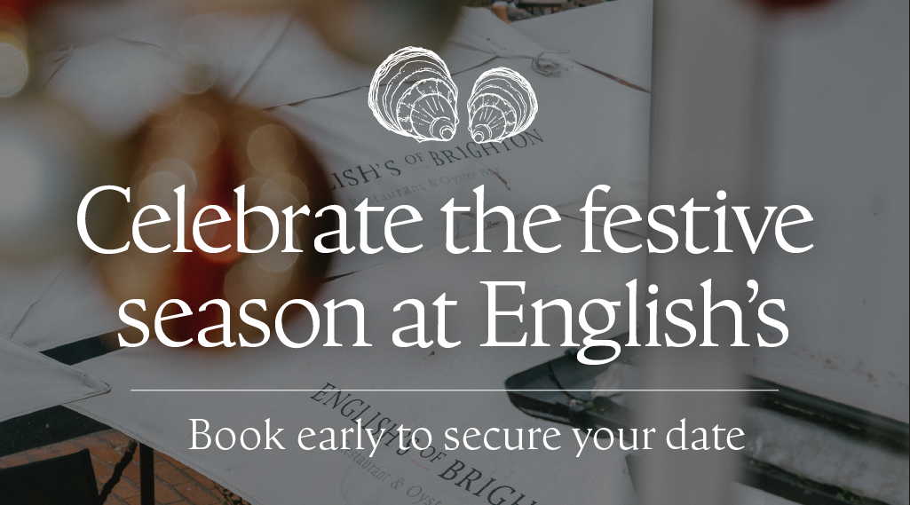 Celebrate the Festive Season at English’s of Brighton Celebrate the Festive Season at English’s of Brighton